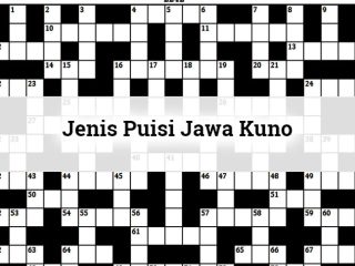 Kunci Jawaban TTS Jenis Puisi Jawa Kuno, 7 Huruf Awalan Berawalan K