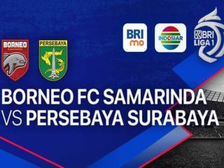 Liga 1 Pekan 28: Borneo FC vs Persebaya Surabaya - Jadwal, Head to Head, dan Prediksi Starting XI